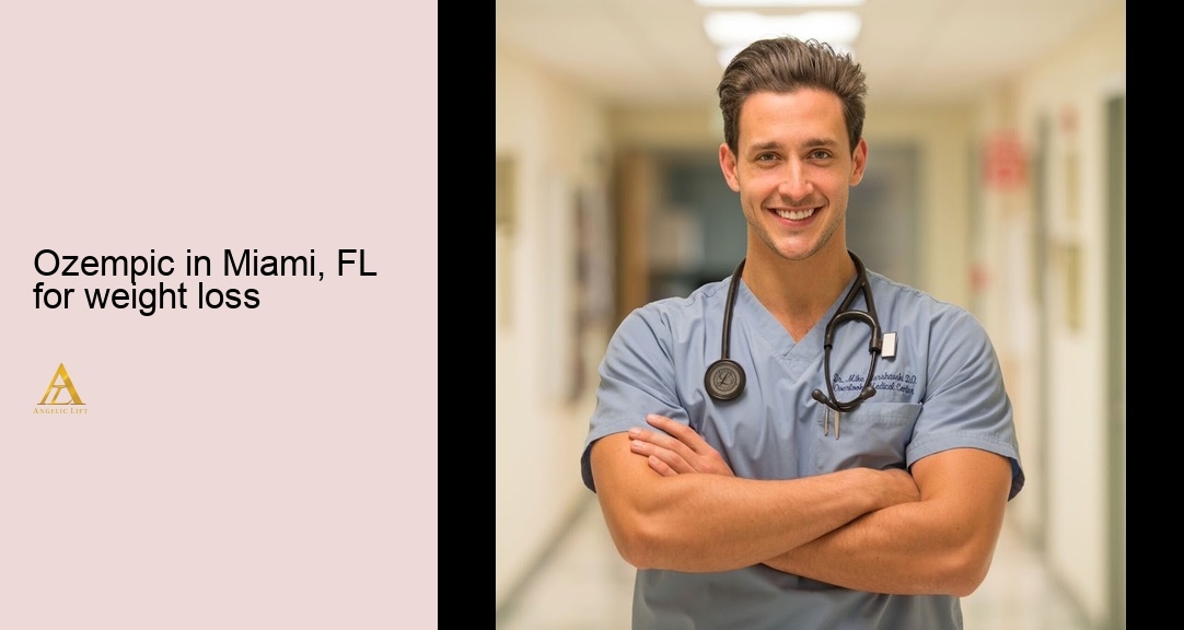 Ozempic in Miami, FL for weight loss