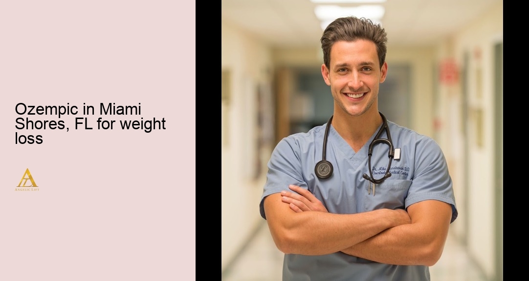 Ozempic in Miami Shores, FL for weight loss